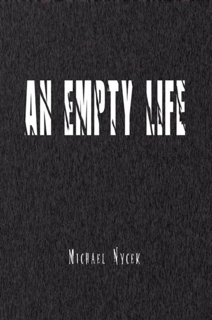 Empty Life
