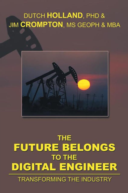 Future Belongs to the Digital Engineer