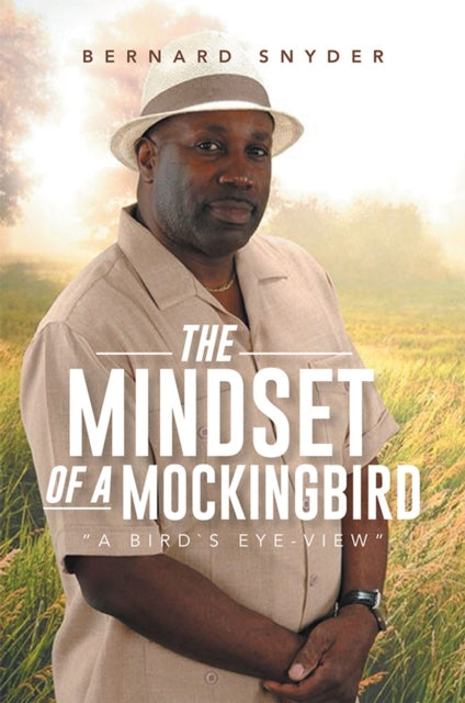 e;The Mindset of a Mockingbirde;