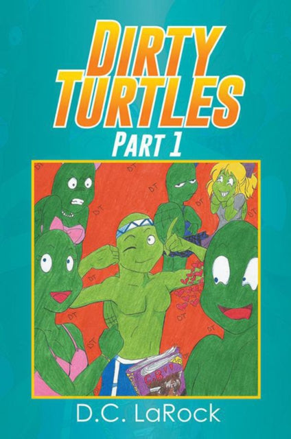 Dirty Turtles