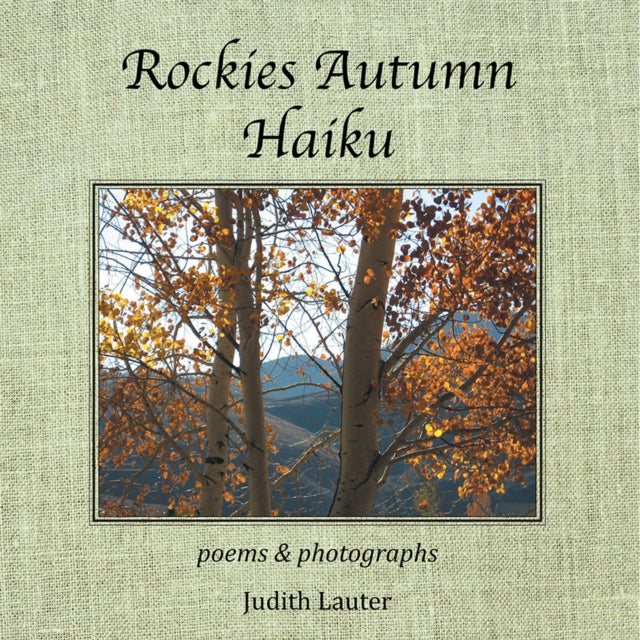 Rockies Autumn Haiku