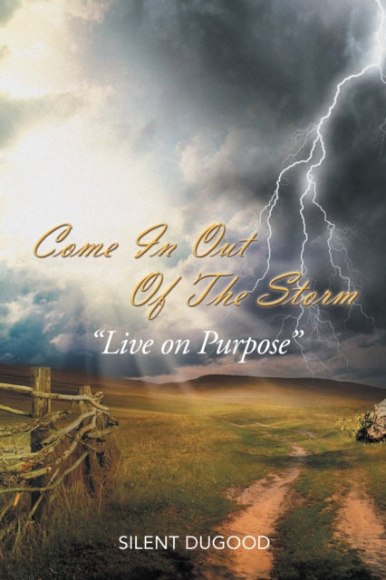 Come in out of the Storm