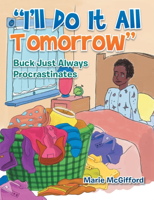e;I'll Do It All Tomorrowe;