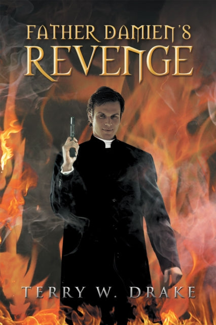 Father Damien'S Revenge