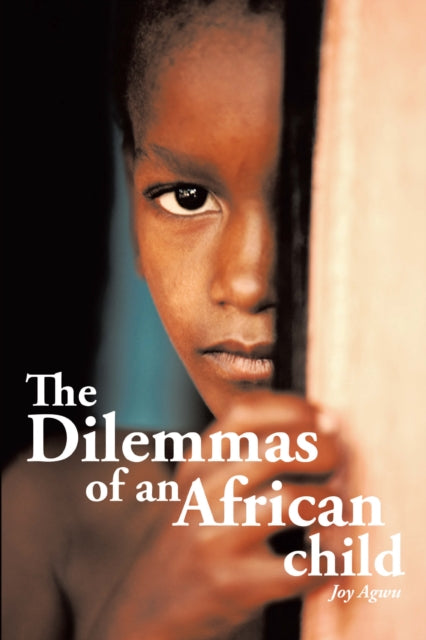 Dilemmas of an African Child