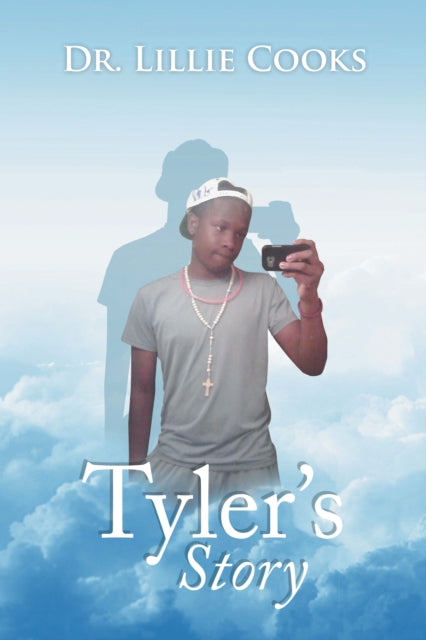 Tyler'S Story