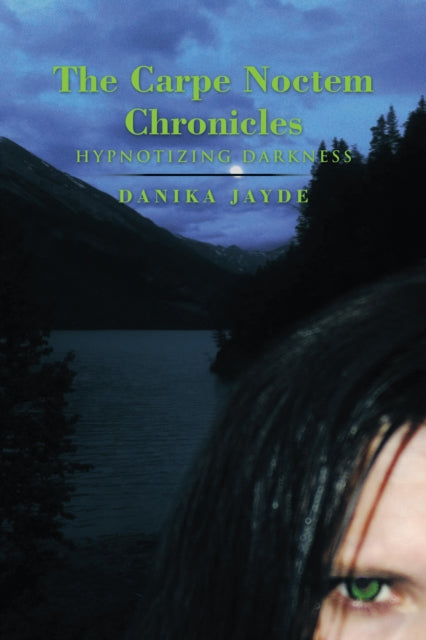 Carpe Noctem Chronicles