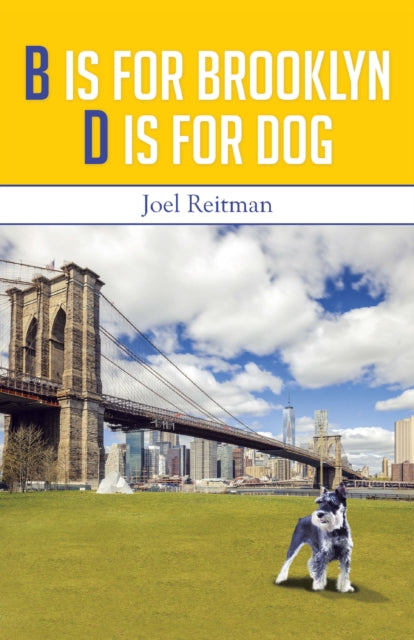 B Is for Brooklyn - D Is for Dog