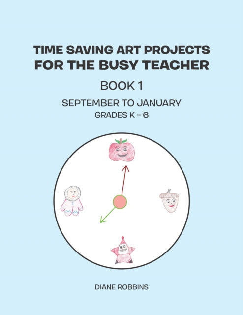 Time Saving Art Projects for the Busy Teacher