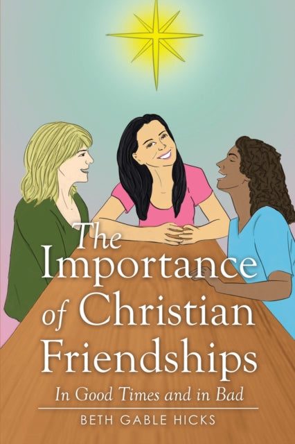 Importance of Christian Friendships