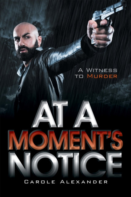 At a Moment'S Notice