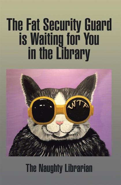 Fat Security Guard is Waiting for You in the Library