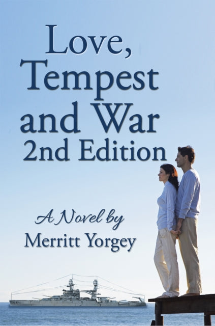 Love, Tempest and War