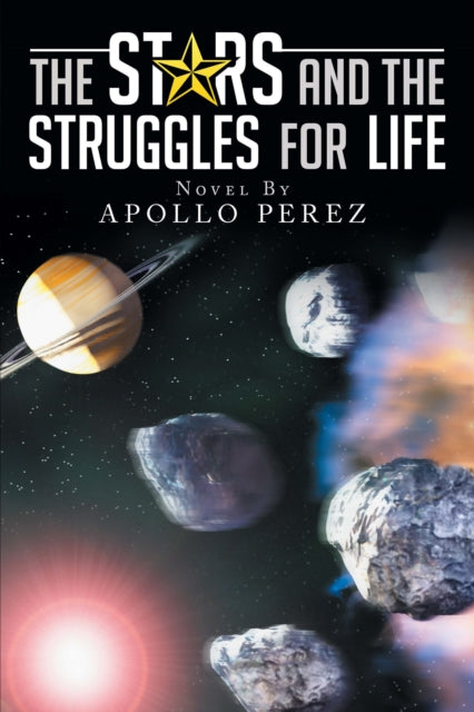 Stars and the Struggles for Life