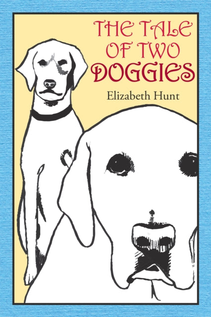 Tale of Two Doggies