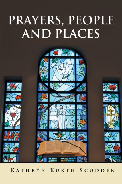 Prayers, People and Places