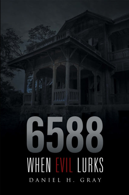 6588: When Evil Lurks