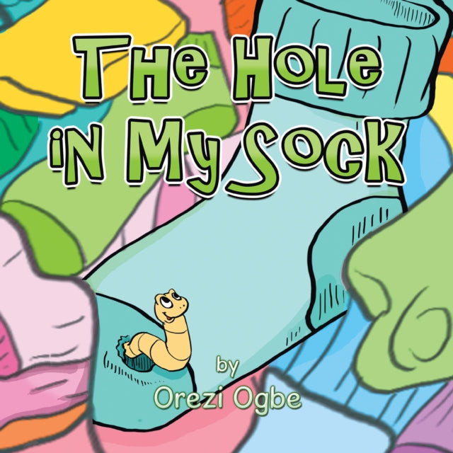 Hole in My Sock