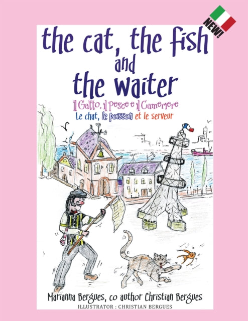 Cat, the Fish and the Waiter (Italian Edition)
