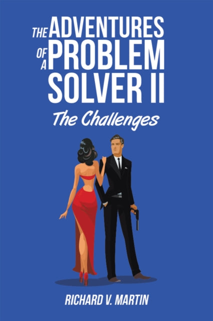 Adventures of a Problem Solver Ii