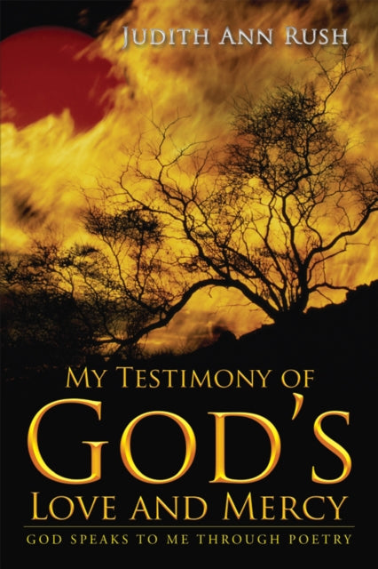 My Testimony of God'S Love and Mercy