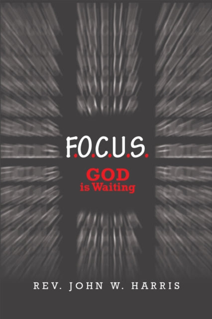 F.O.C.U.S.