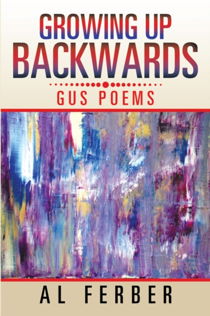 Growing up Backward