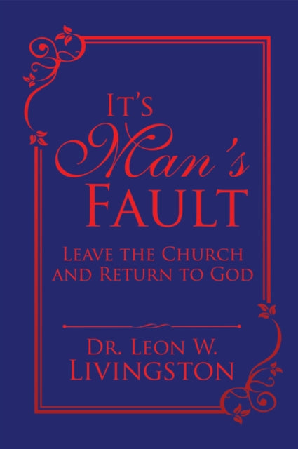 It'S Man'S Fault