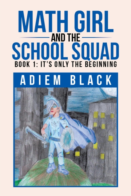 Math Girl and the School Squad