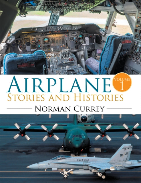 Airplane Stories and Histories
