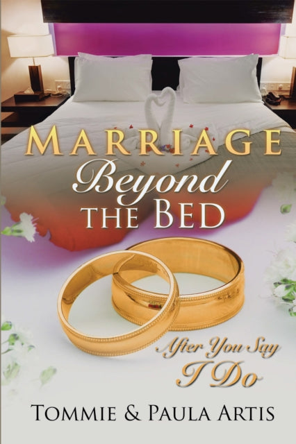 Marriage Beyond the Bed