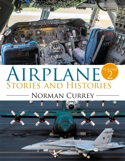 Airplane Stories and Histories