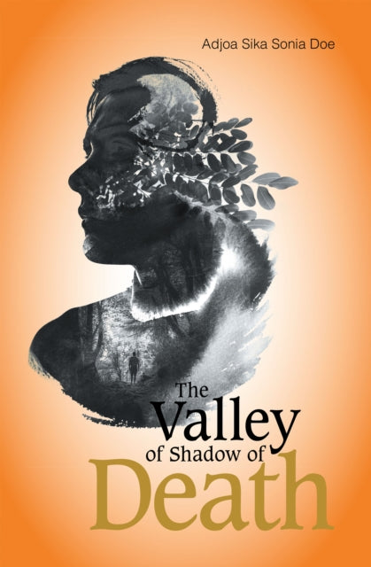Valley of Shadow of Death