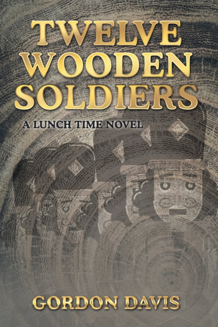 Twelve Wooden Soldiers