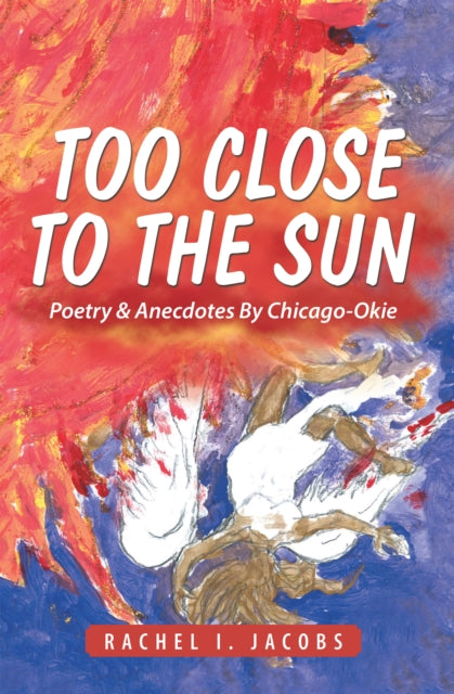 Too Close to the Sun