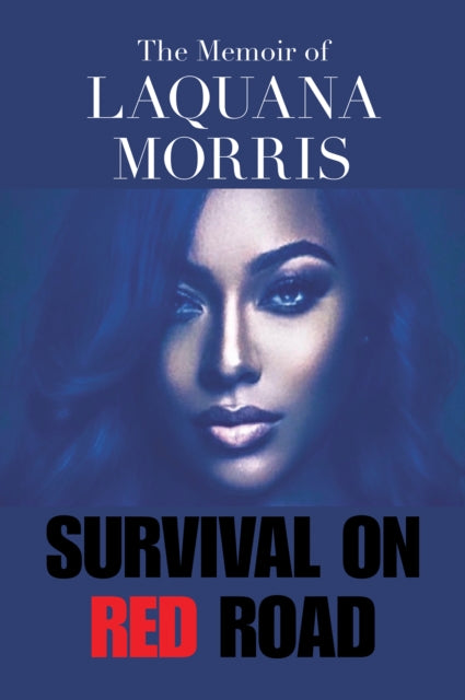 Memoir of Laquana Morris