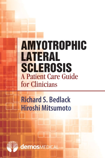 Amyotrophic Lateral Sclerosis