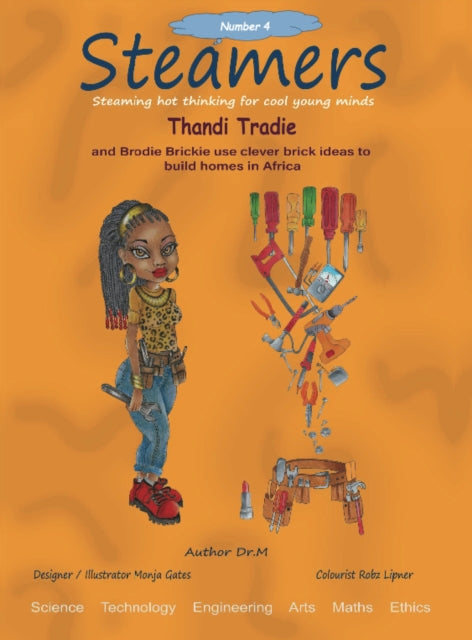 Thandi Tradie and Brodie Brickie use clever brick ideas to build homes in Africa