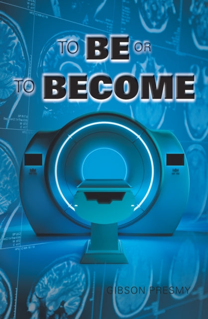 To Be or to Become