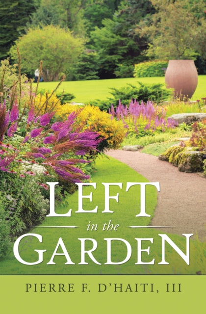 Left in the Garden