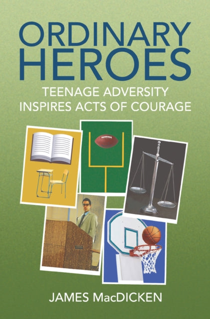 Ordinary Heroes