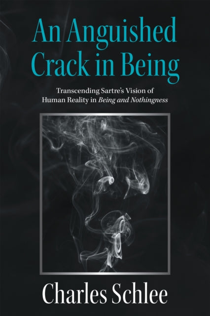 Anguished Crack in Being