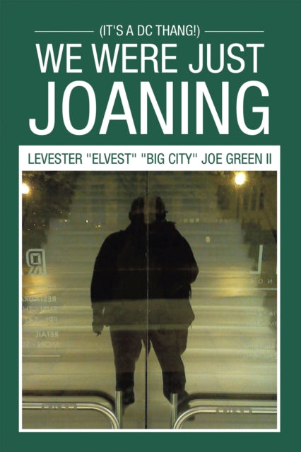 We Were Just Joaning