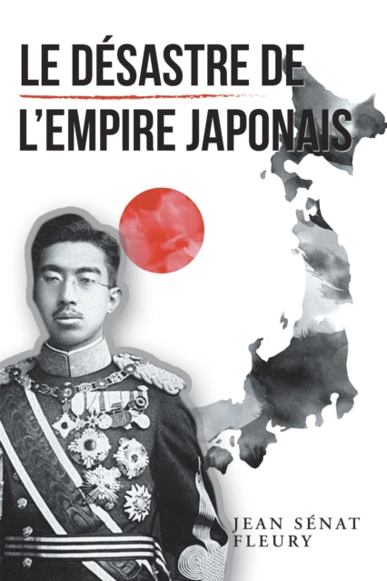 Desastre De L'Empire Japonais
