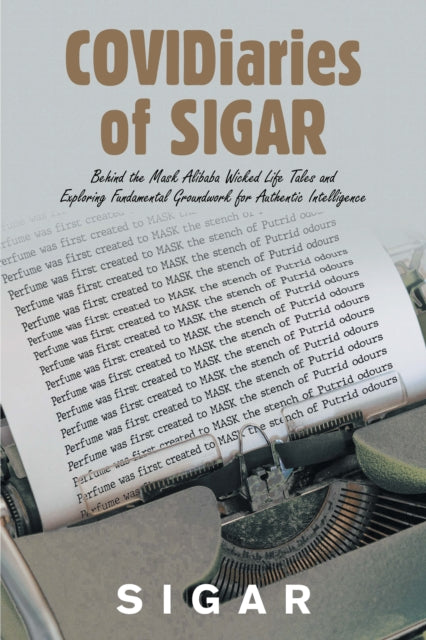 Covidiaries of Sigar