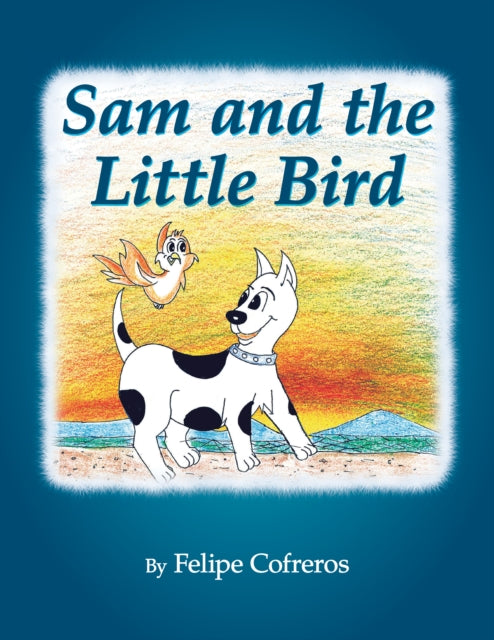 Sam and the Little Bird