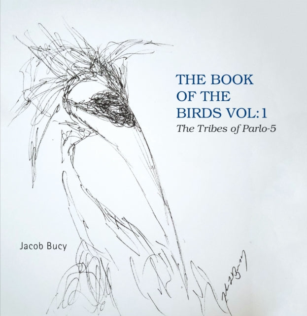 Book of the Birds Vol:1 the Tribes of Parlo-5