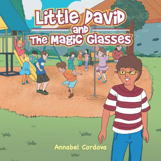 Little David and the Magic Glasses
