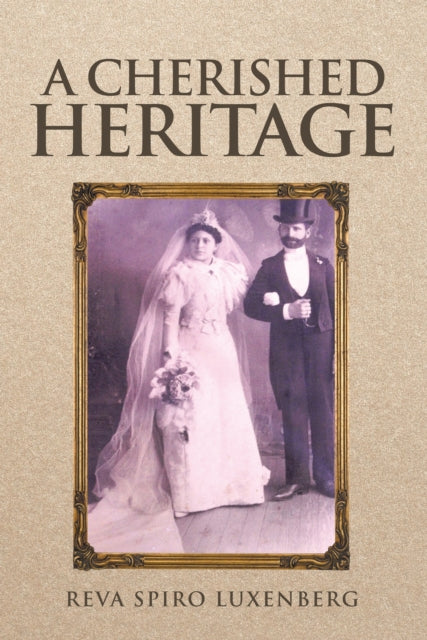 Cherished Heritage