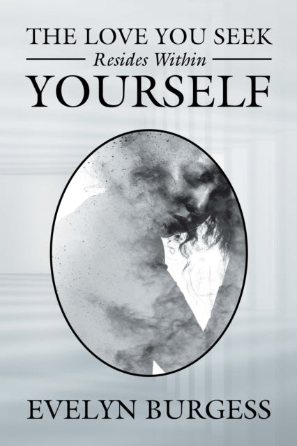 Love You Seek Resides Within Yourself